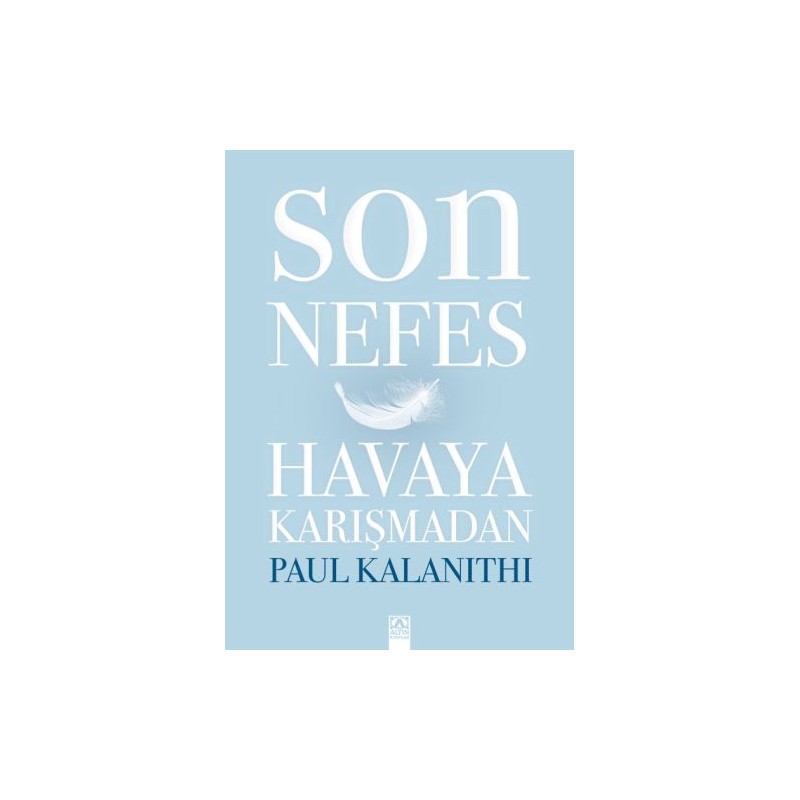 Son Nefes Havaya Karışmadan Ciltli