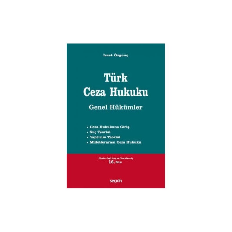 Türk Ceza Hukuku Genel Hükümler
