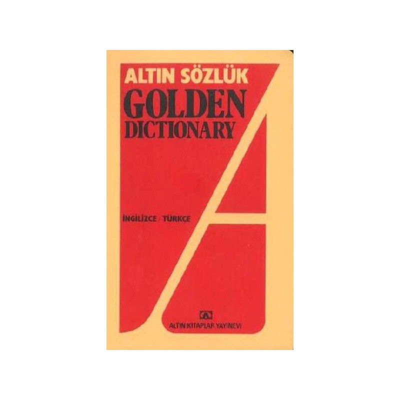 Altın Sözlük Golden Dictionary İngilizce Türkçe