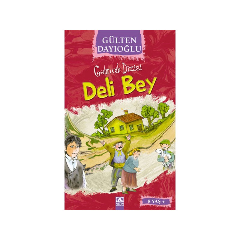 Gelincik Dizisi Deli Bey