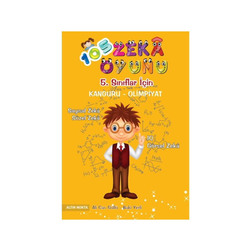 Altın Nokta 5. Sınıf 105 Zeka Oyunu Bilsem Kanguru Olimpiyat Kitabı