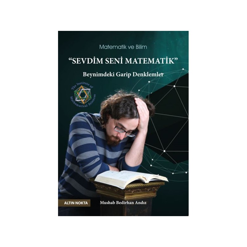 Altın Nokta Seevdim Seni Matematik Beynimdeki Garip Denklemler