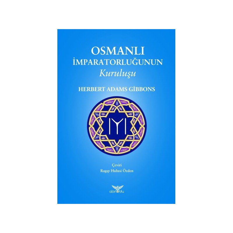 Osmanlı İmparatorluğunun Kuruluşu