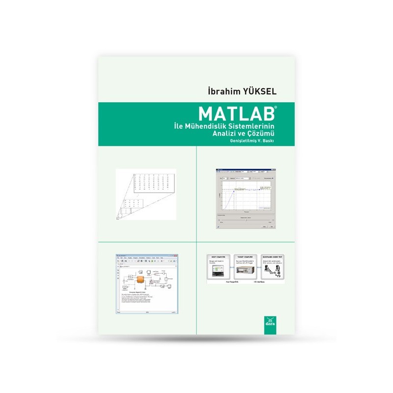 Matlab İle Mühendislik Sistemlerinin Analizi Ve Çözümü