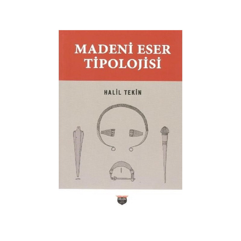 Madeni Eser Tipolojisi