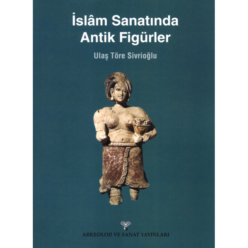 İslam Sanatında Antik Figürler