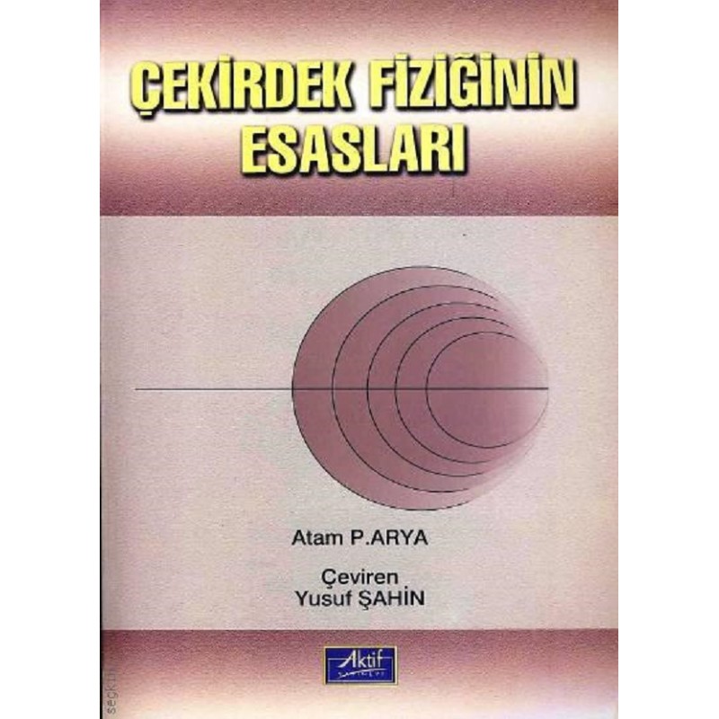 Çekirdek Fiziğinin Esasları