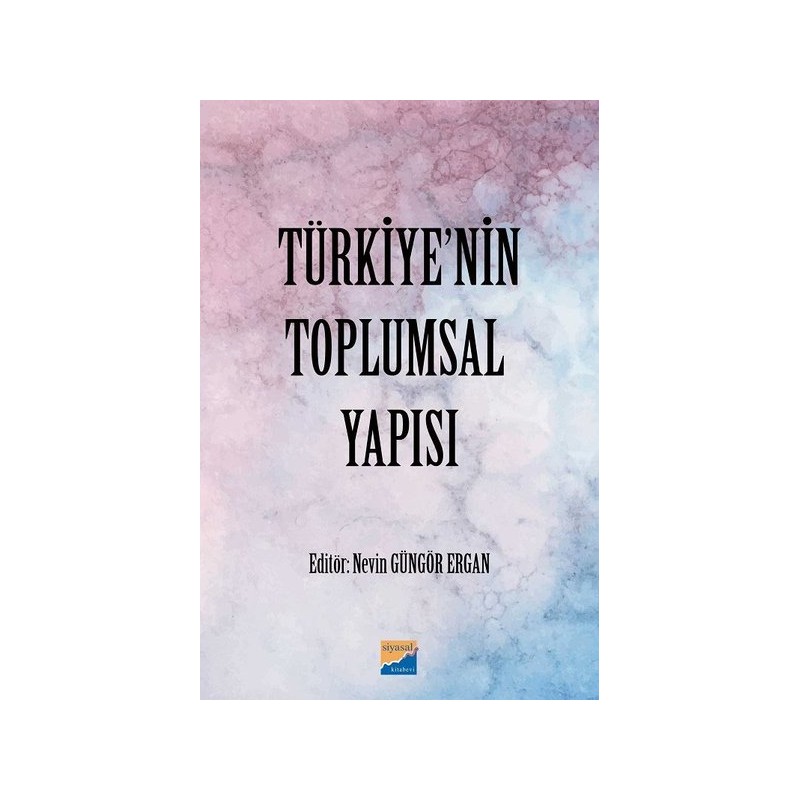 Türkiye'nin Toplumsal Yapısı