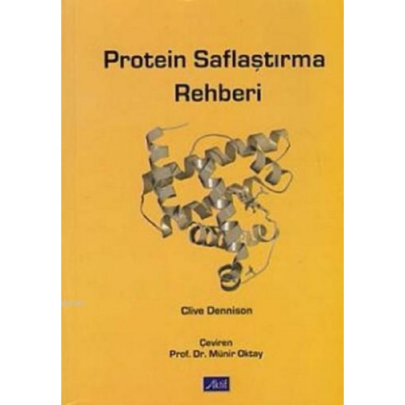 Protein Saflaştırma Rehberi