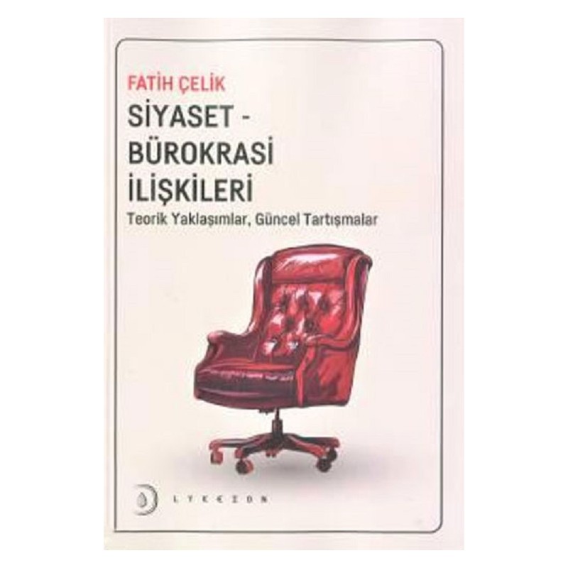 Siyaset - Bürokrasi...