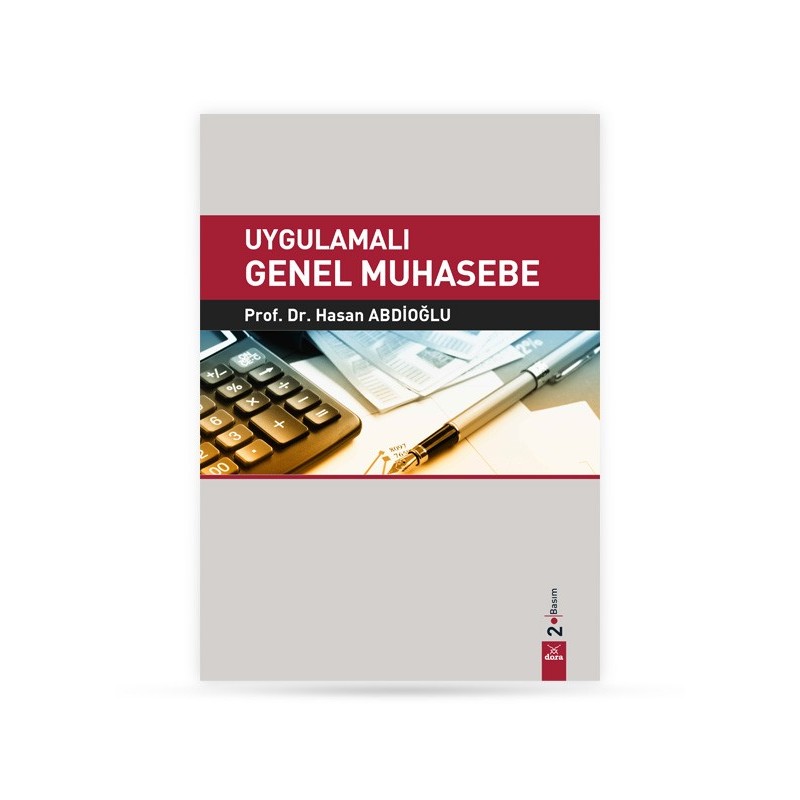 Uygulamalı Genel Muhasebe Uygulamalı Genel Muhasebe