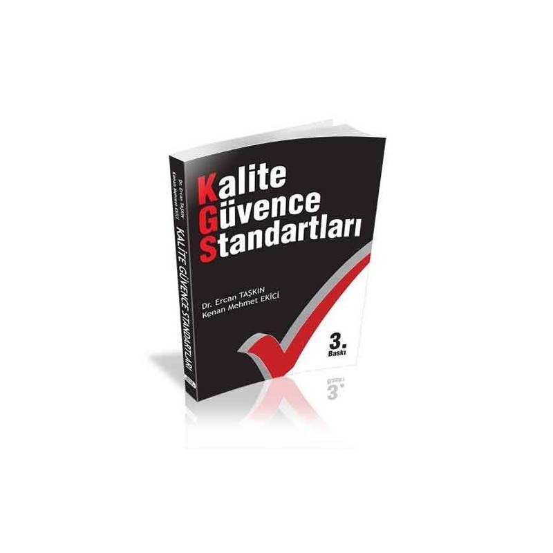 Kalite Güvence Standartları Kalite Güvence Standartları