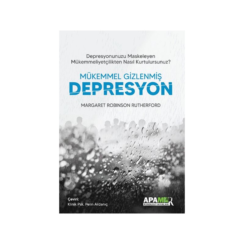 Mükemmel Gizlenmiş Depresyon