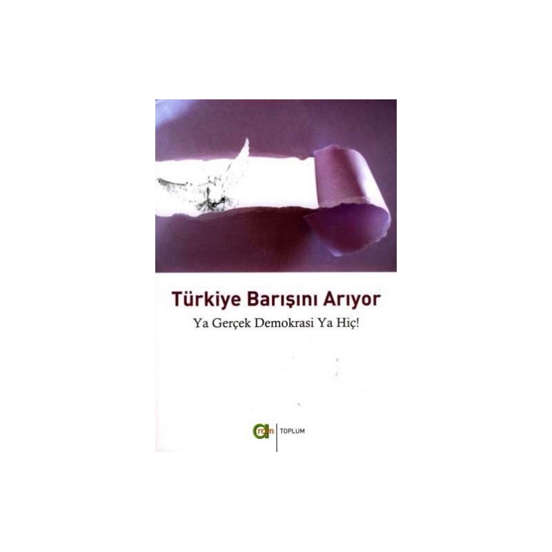 Türkiye Barışını Arıyor