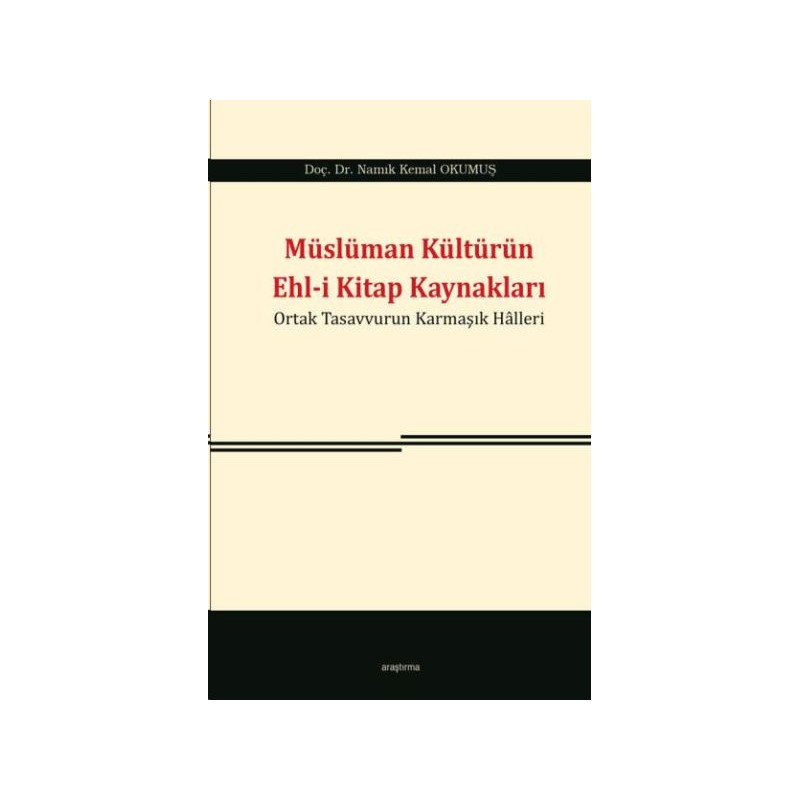 Müslüman Kültürün Ehl I Kitap Kaynakları