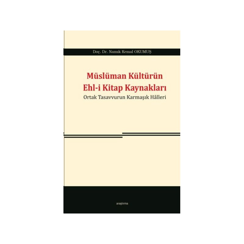 Müslüman Kültürün Ehl I Kitap Kaynakları