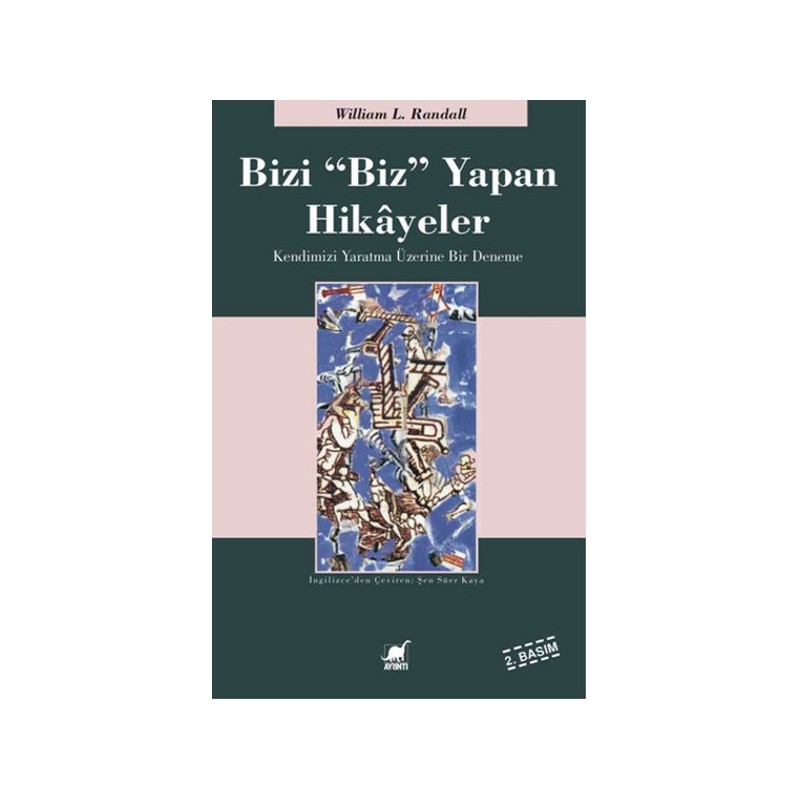 Bizi Biz Yapan Hikayeler