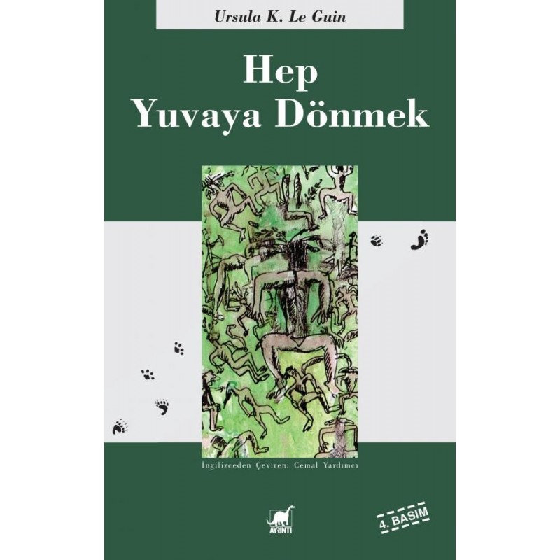 Hep Yuvaya Dönmek