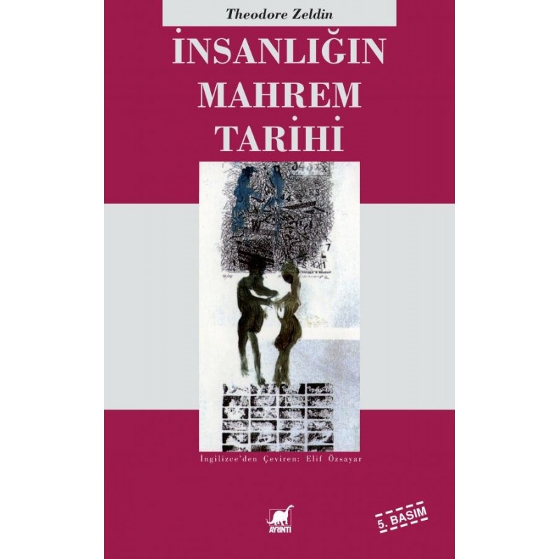 İnsanlığın Mahrem Tarihi İnsanlığın Mahrem Tarihi