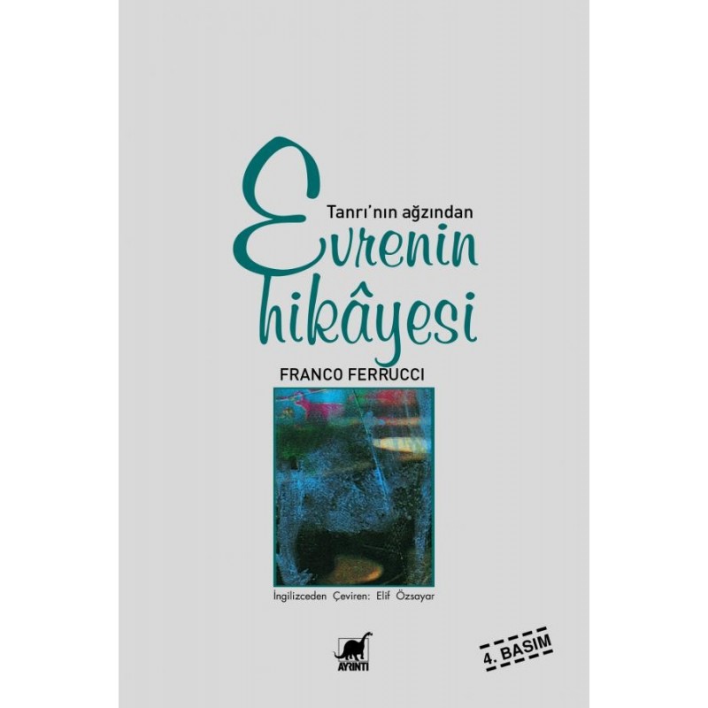 Tanrı'nın Ağzından Evrenin Hikâyesi