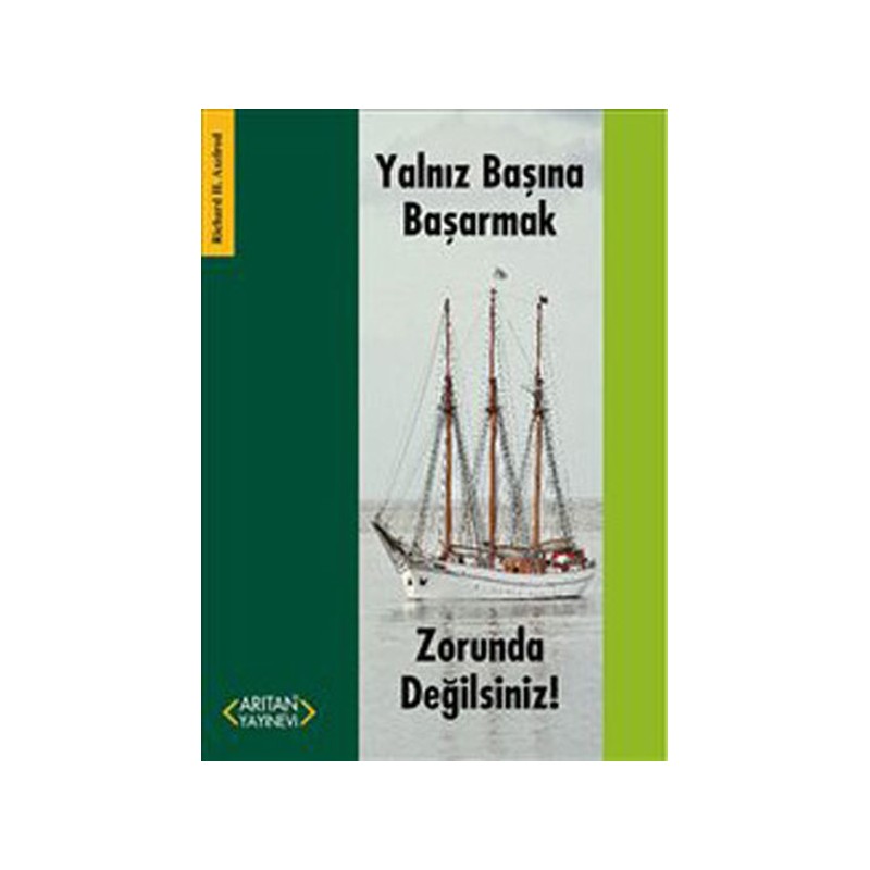 Yalnız Başına Başarmak