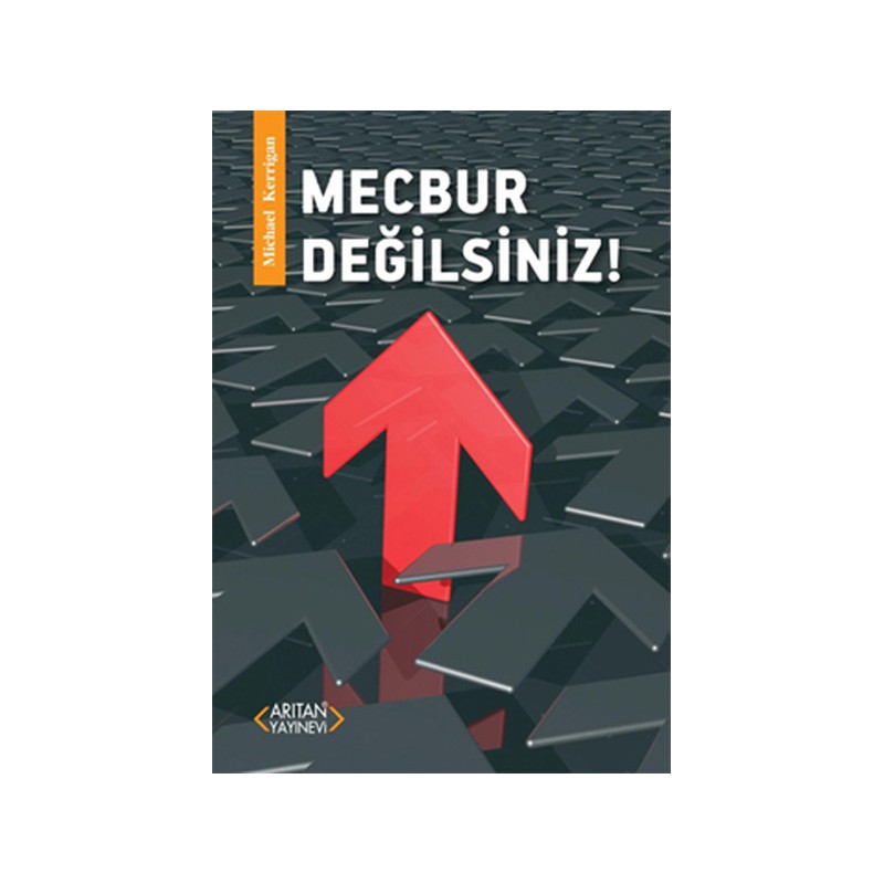 Mecbur Değilsiniz