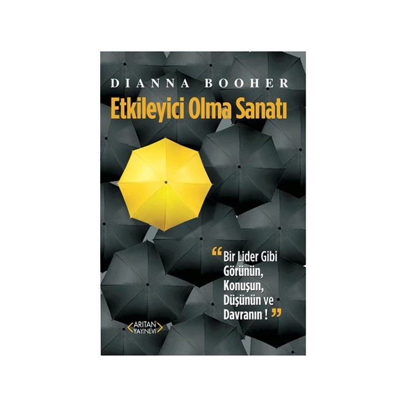 Etkileyici Olma Sanatı