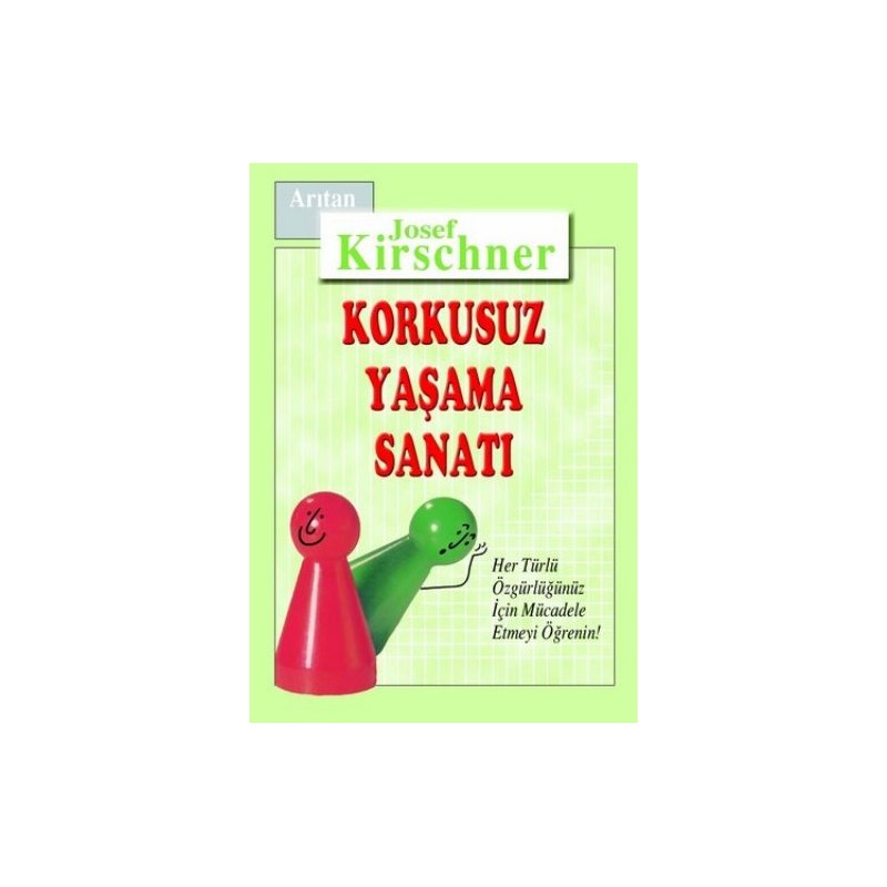 Korkusuz Yaşama Sanatı