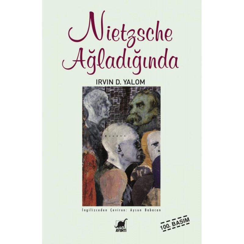 Nietzsche Ağladığında Nietzsche Ağladığında