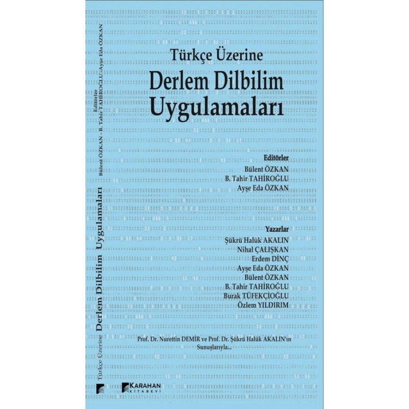 Türkçe Üzerine Derlem Dilbilim Uygulamaları