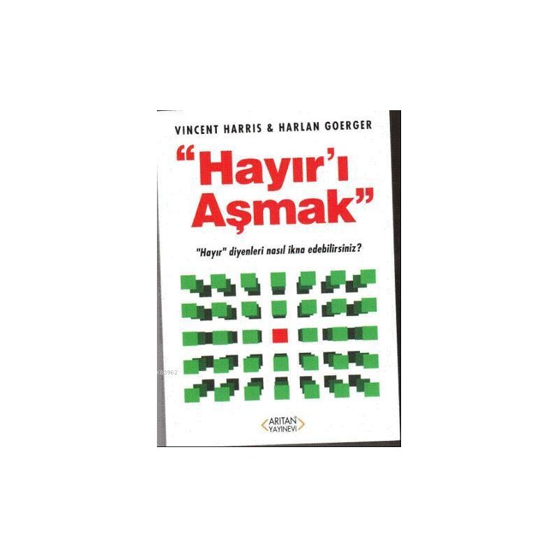 Hayır'ı Aşmak