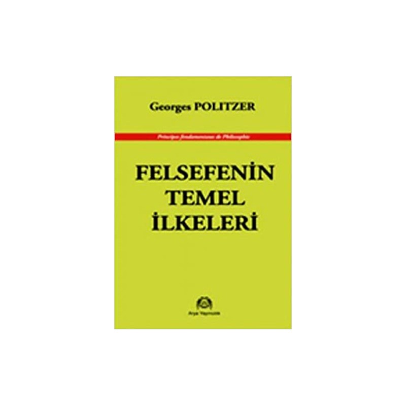 Felsefenin Temel İlkeleri