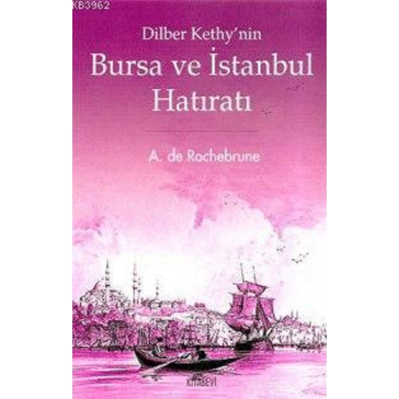 Dilber Kethy'nin Bursa Ve...