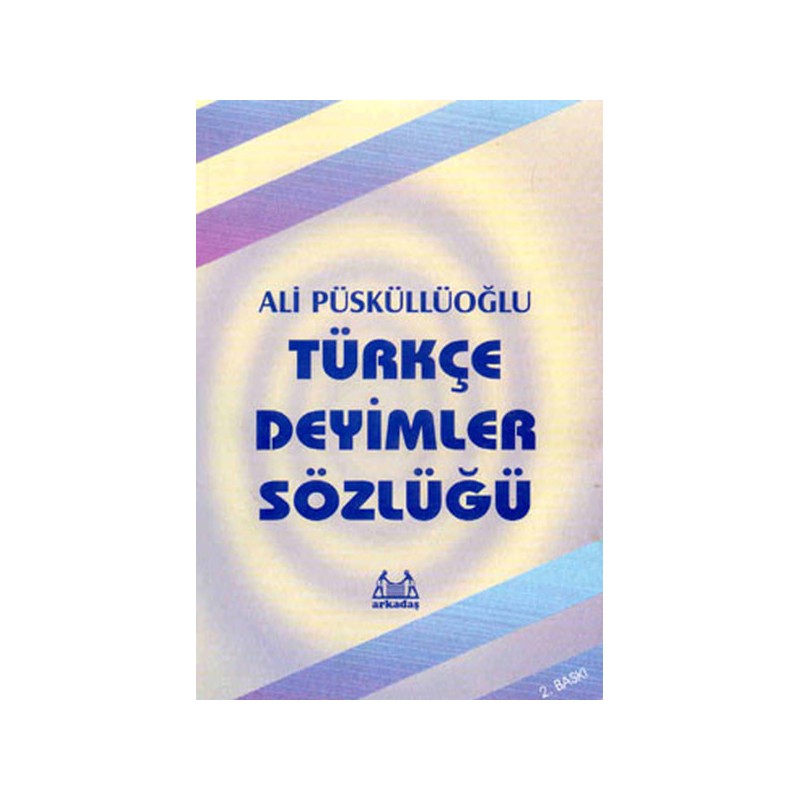 Türkçe Deyimler Sözlüğü