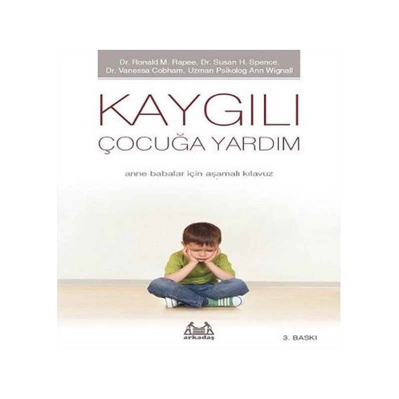 Kaygılı Çocuğa Yardım