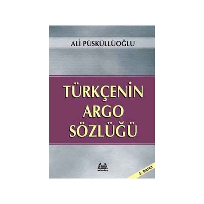 Türkçenin Argo Sözlüğü