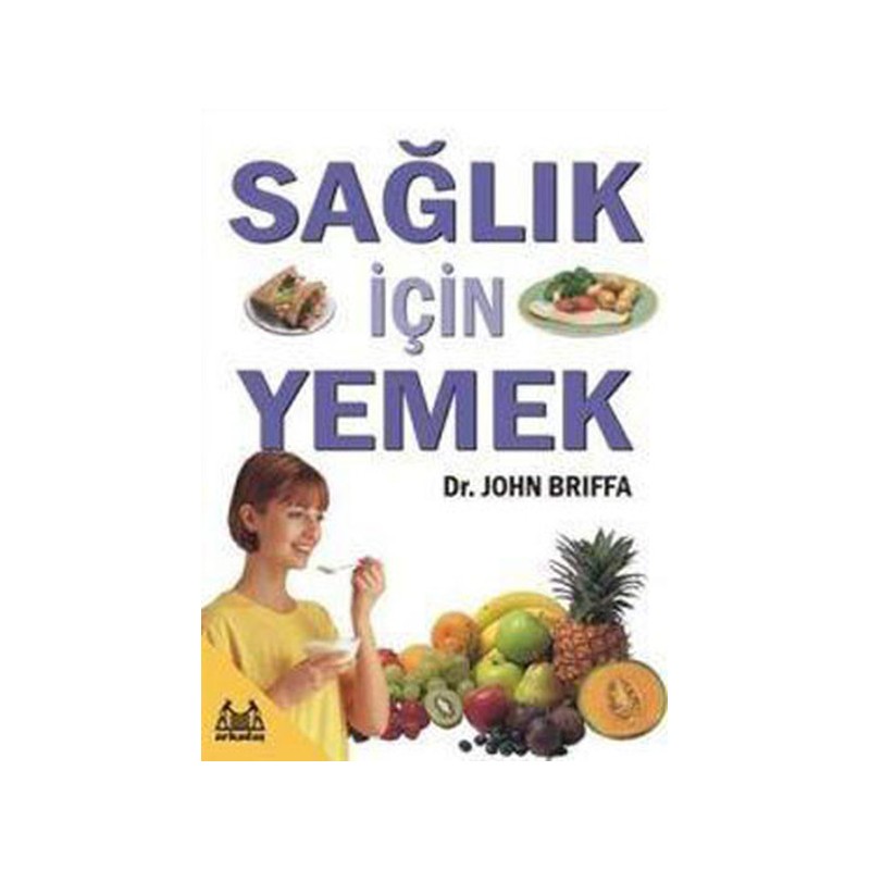 Sağlık İçin Yemek