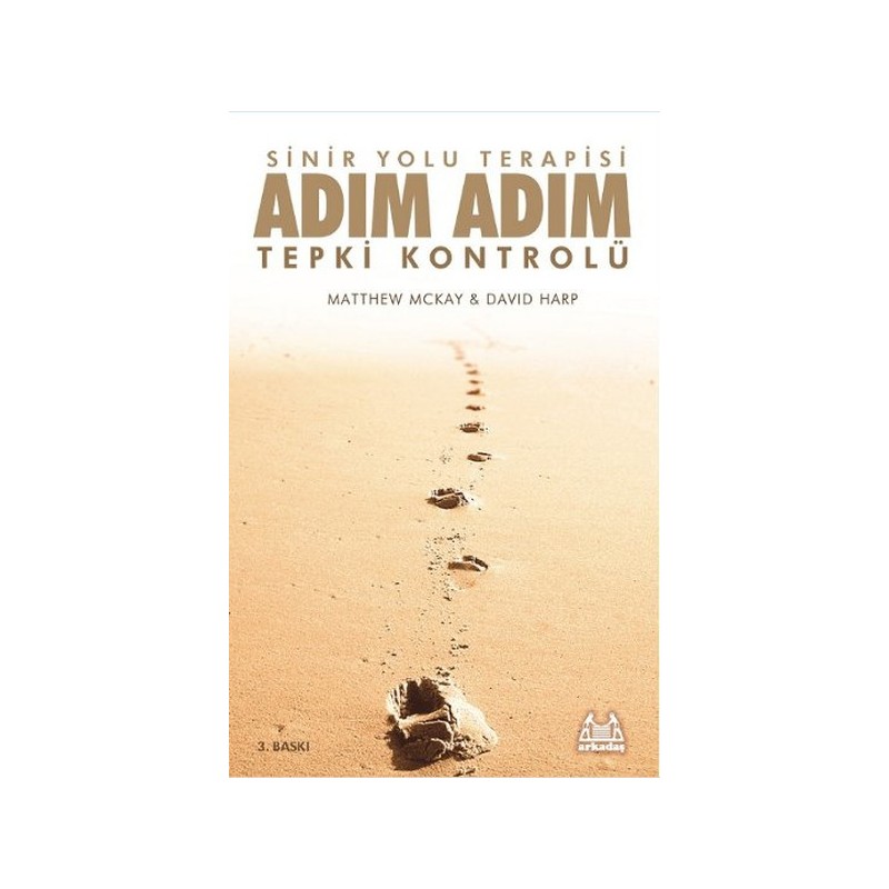 Sinir Yolu Terapisi Adım Adım Tepki Kontrolü