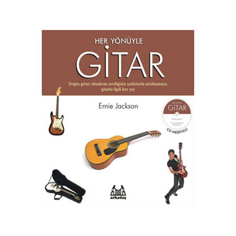 Her Yönüyle Gitar