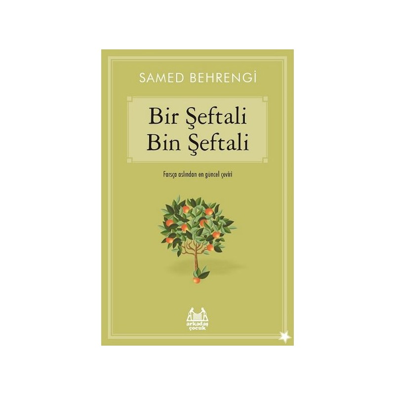 Bir Şeftali Bin Şeftali