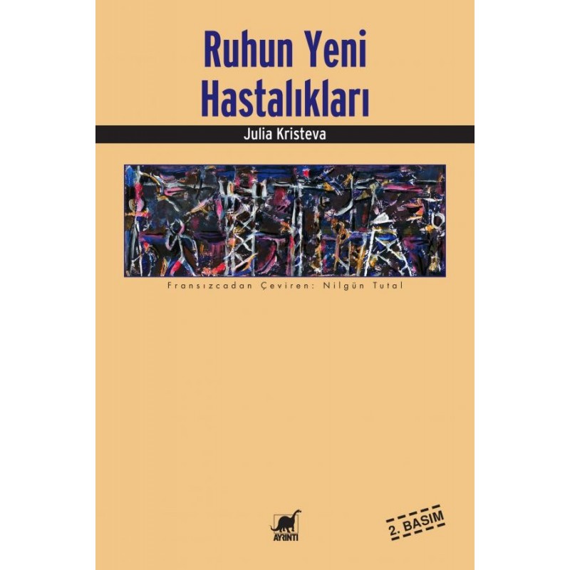 Ruhun Yeni Hastalıkları Ruhun Yeni Hastalıkları