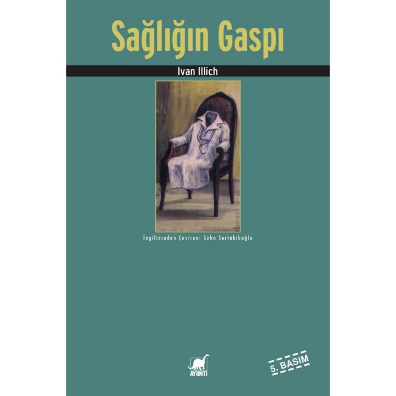 Sağlığın Gaspı