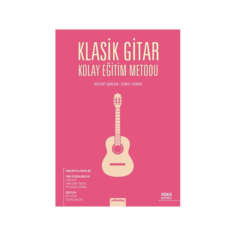 Klasik Gitar Kolay Eğitim Metodu