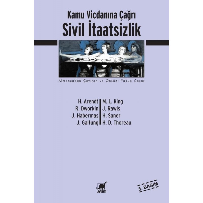 Sivil İtaatsizlik Sivil İtaatsizlik
