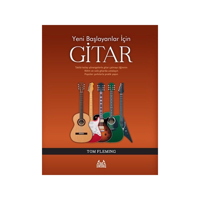 Yeni Başlayanlar İçin Gitar