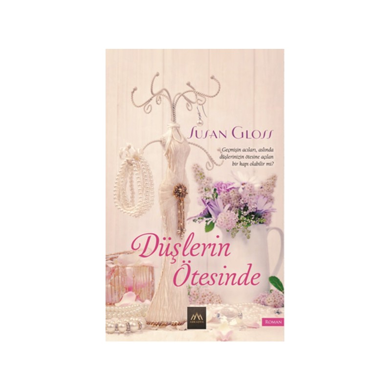 Düşlerin Ötesinde