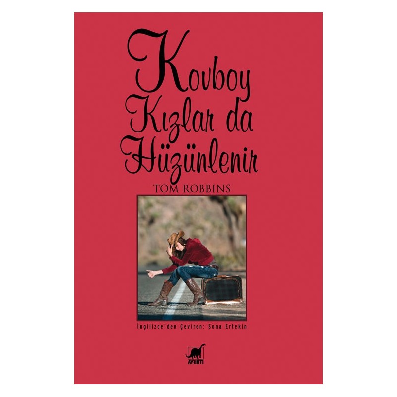Kovboy Kızlar Da Hüzünlenir Kovboy Kızlar Da Hüzünlenir