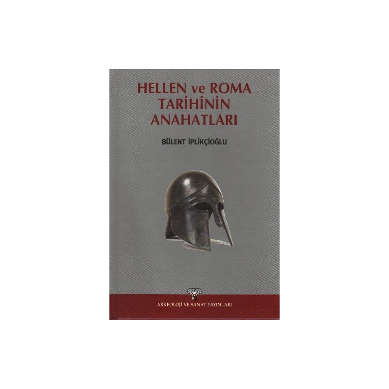 Hellen Ve Roma Tarihinin Ana Hatları