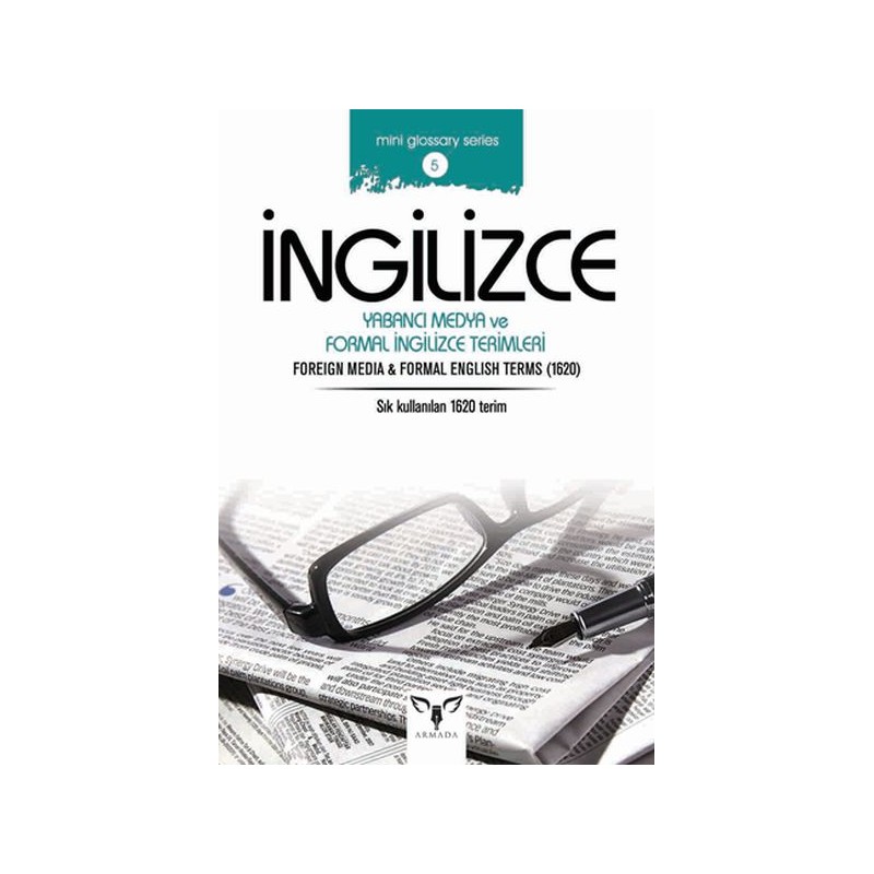 İngilizce Yabancı Medya Ve Formal İngilizce Terimleri Mini Glossary Series 5
