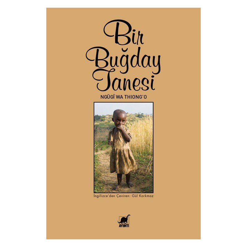 Bir Buğday Tanesi Bir Buğday Tanesi